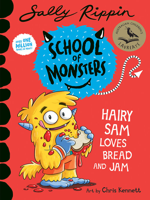 Title details for Hairy Sam Loves Bread and Jam by Sally Rippin - Available